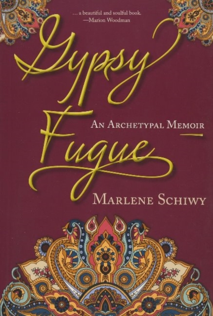 Gypsy Fugue : An Archetypal Memoir, Paperback / softback Book