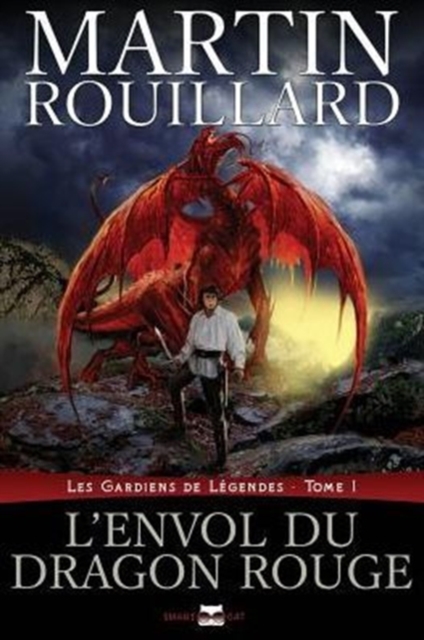 L'Envol Du Dragon Rouge (Les Gardiens de Legendes, Tome 1), Paperback / softback Book