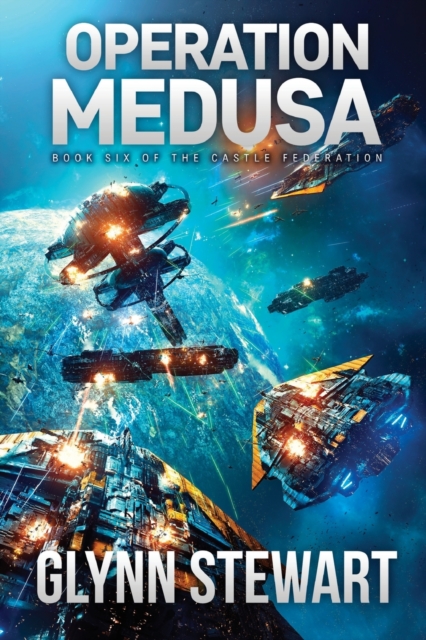 Operation Medusa : Castle Federation Book 6, Paperback / softback Book