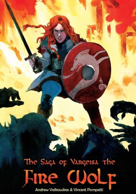The Fire Wolf Saga, Hardback Book