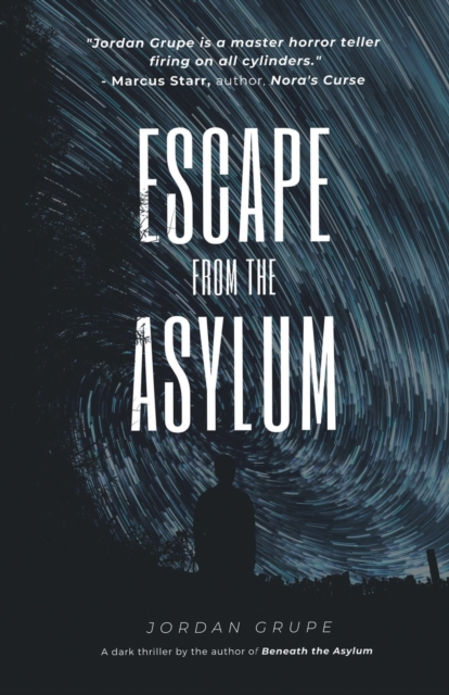 Escape from the Asylum, Paperback / softback Book