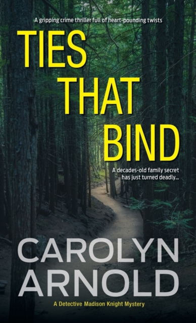 Ties That Bind : A gripping crime thriller full of heart-pounding twists, Paperback / softback Book