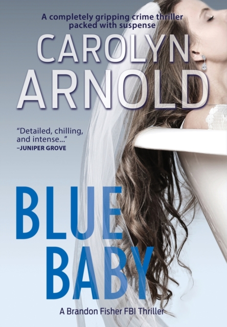 Blue Baby : A completely gripping crime thriller packed with suspense, Hardback Book