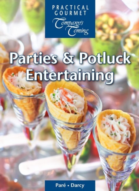 Parties & Potluck Entertaining, Spiral bound Book