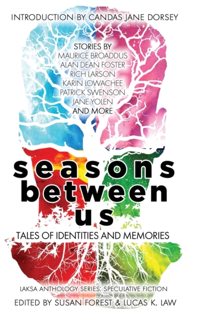 Seasons Between Us : Tales of Identities and Memories, Hardback Book
