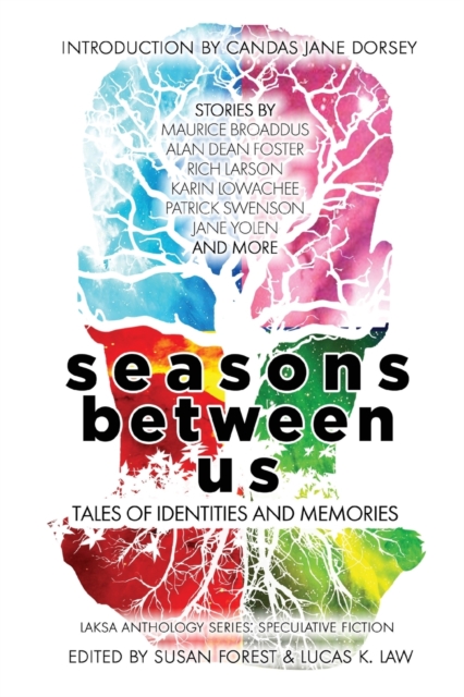 Seasons Between Us : Tales of Identities and Memories, Paperback / softback Book