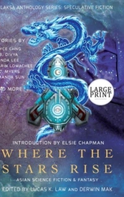 Where the Stars Rise : Asian Science Fiction and Fantasy, Hardback Book