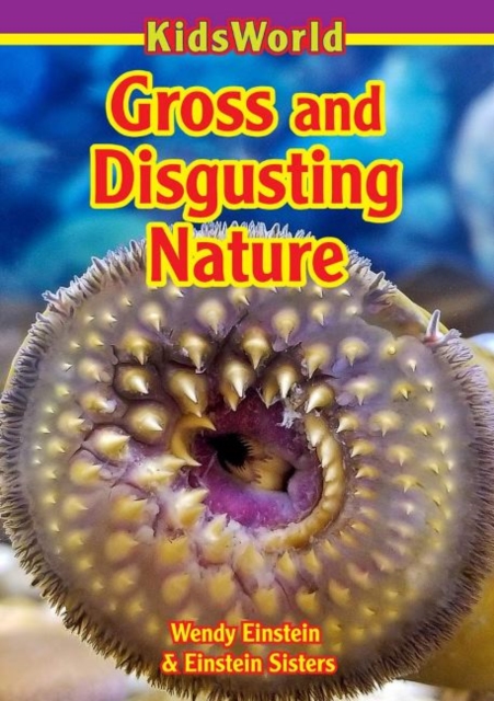 Gross & Disgusting Nature, Paperback / softback Book