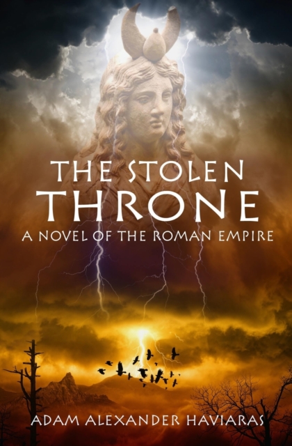 The Stolen Throne : A Novel of the Roman Empire, Paperback / softback Book