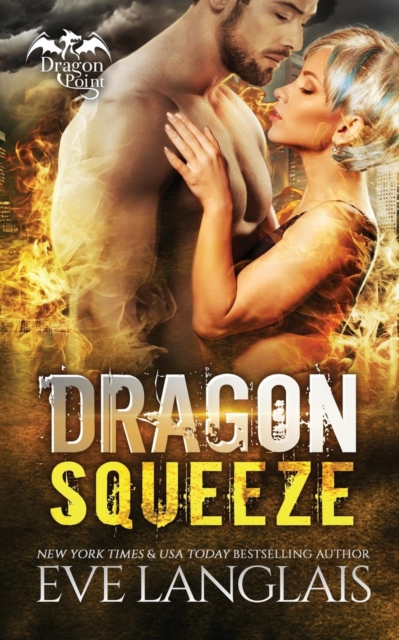 Dragon Squeeze, Paperback / softback Book