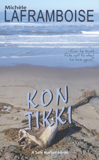 Kon Tikki : A Safe Harbor Novel, Paperback / softback Book