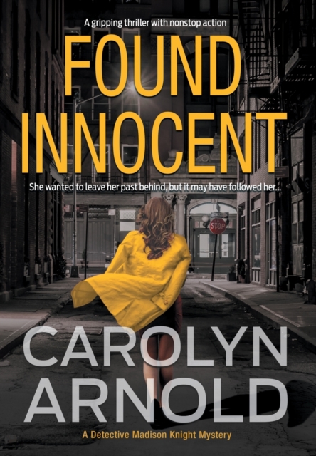Found Innocent : A gripping thriller with nonstop action, Hardback Book