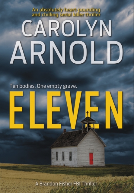 Eleven : An absolutely heart-pounding and chilling serial killer thriller, Hardback Book