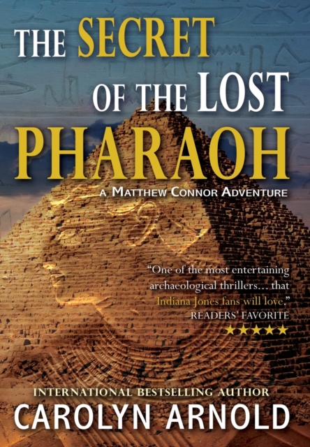 The Secret of the Lost Pharaoh, Hardback Book