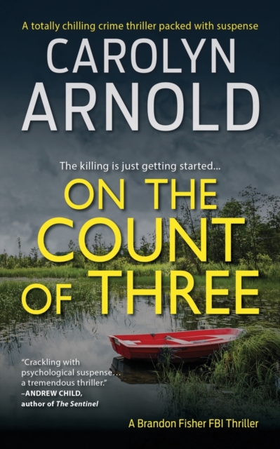 On the Count of Three : A totally chilling crime thriller packed with suspense, Paperback / softback Book