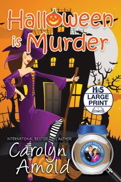 Halloween is Murder : Large Print Edition, Paperback / softback Book