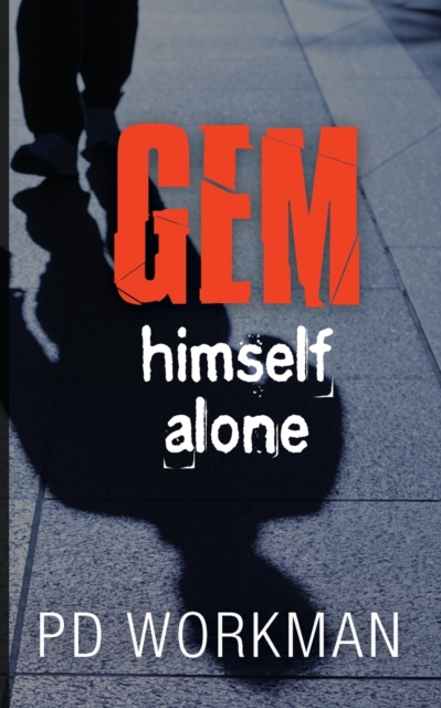 Gem Himself Alone, Paperback / softback Book