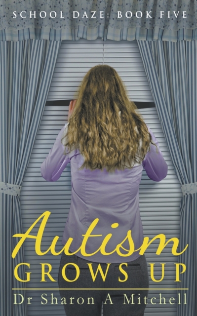 Autism Grows Up, Paperback / softback Book