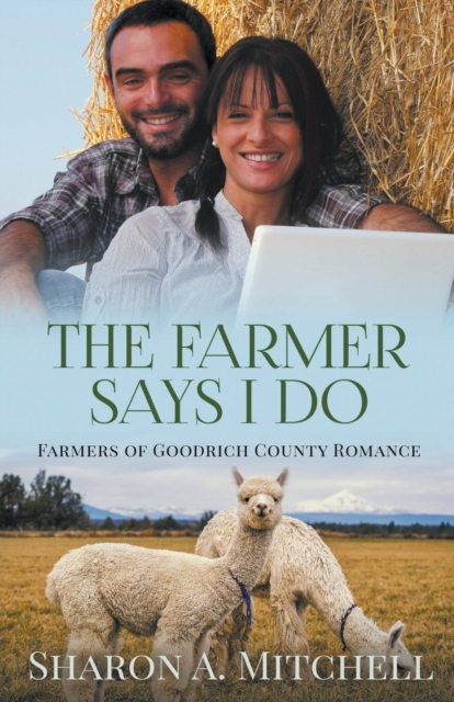 The Farmer Says I Do, Paperback / softback Book