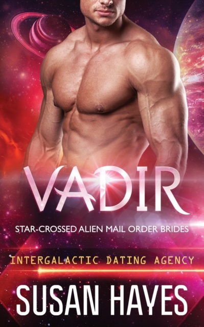 Vadir : Star-Crossed Alien Mail Order Brides (Intergalactic Dating Agency), Paperback / softback Book