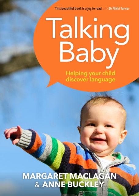 Talking Baby : Helping your child discover language, Paperback / softback Book