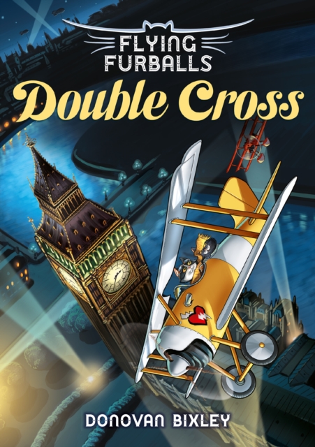 Flying Furballs 6 : Double Cross, Paperback / softback Book