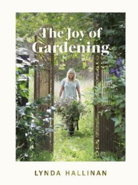 The Joy of Gardening, Hardback Book