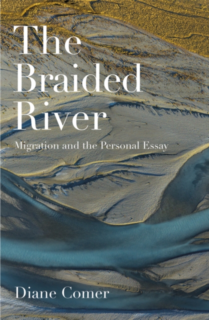 The Braided River, EPUB eBook