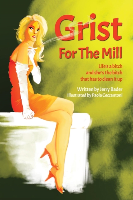 Grist for the Mill, Paperback / softback Book
