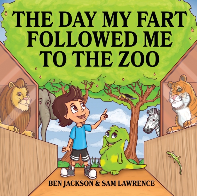 The Day My Fart Followed Me to the Zoo, Paperback / softback Book