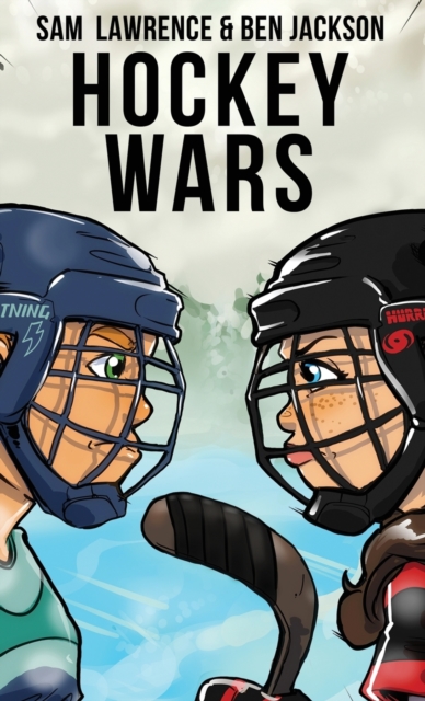 Hockey Wars, Hardback Book