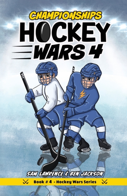 Hockey Wars 4 : Championships, Paperback / softback Book