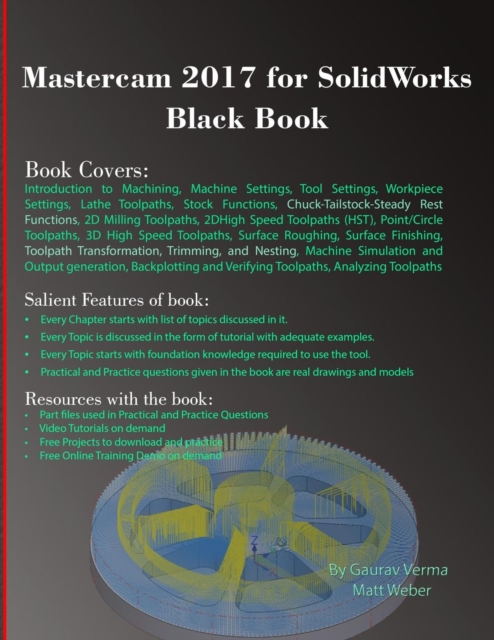 Mastercam 2017 for Solidworks Black Book, Paperback / softback Book
