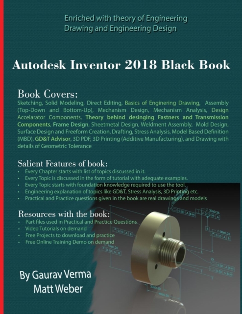 Autodesk Inventor 2018 Black Book, Paperback / softback Book