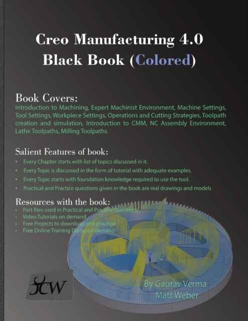 Creo Manufacturing 4.0 Black Book (Colored), Paperback / softback Book