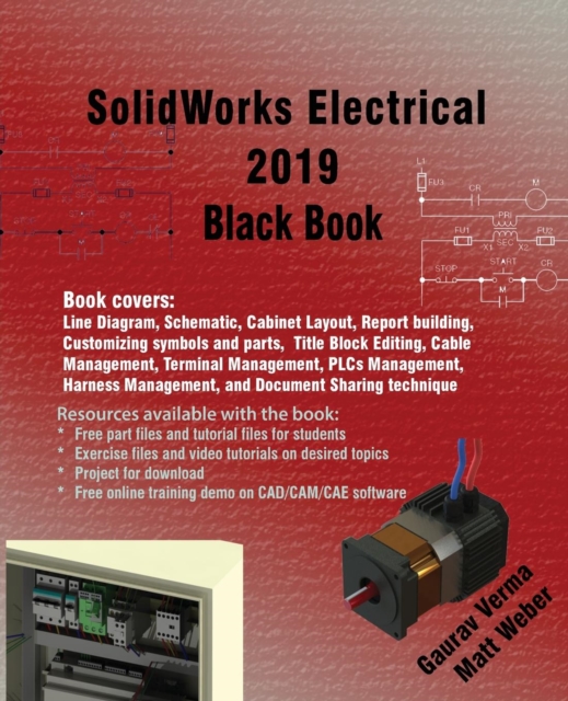 Solidworks Electrical 2019 Black Book, Paperback / softback Book
