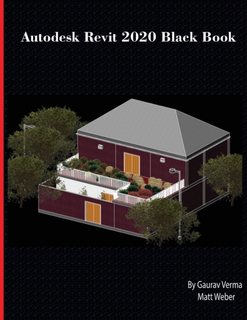Autodesk Revit 2020 Black Book, Paperback / softback Book