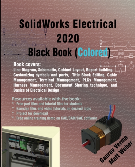 SolidWorks Electrical 2020 Black Book (Colored), Paperback / softback Book
