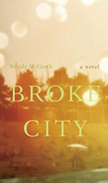 Broke City, Paperback / softback Book