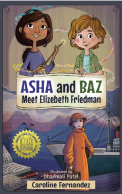 ASHA and Baz Meet Elizebeth Friedman, Paperback / softback Book