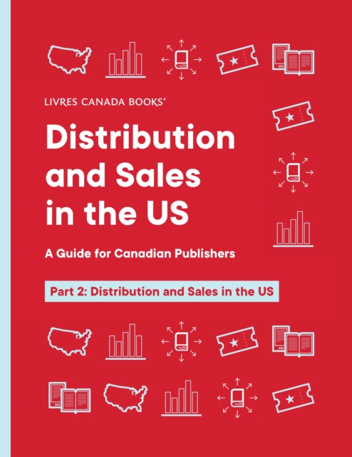 Distribution and Sales in the US: Part 2 : Distribution and Sales in the US, PDF eBook