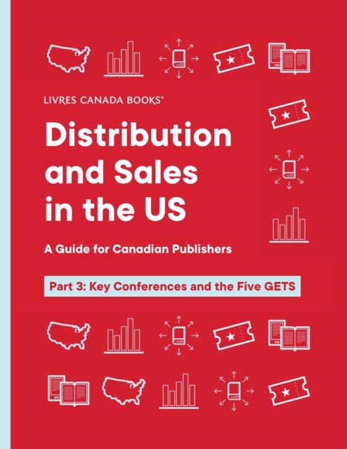 Distribution and Sales in the US: Part 3 : Key Conferences and the Five GETS, PDF eBook