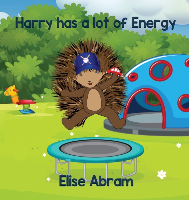 Harry has a lot of Energy, Hardback Book