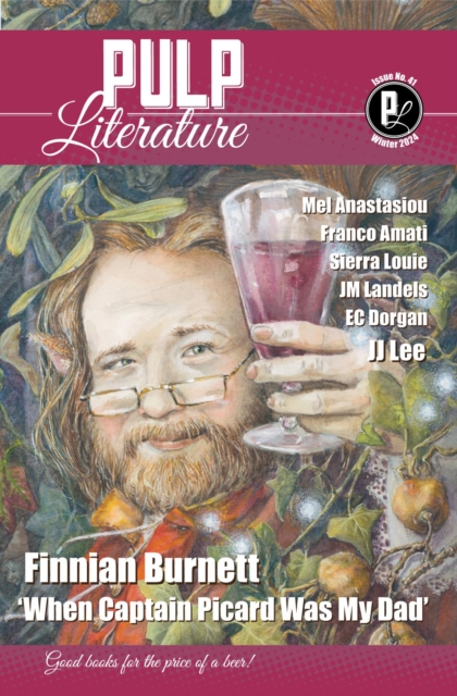 Pulp Literature Winter 2024 : Issue 41, EPUB eBook