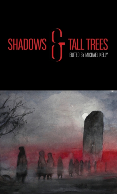 Shadows & Tall Trees 8, Hardback Book