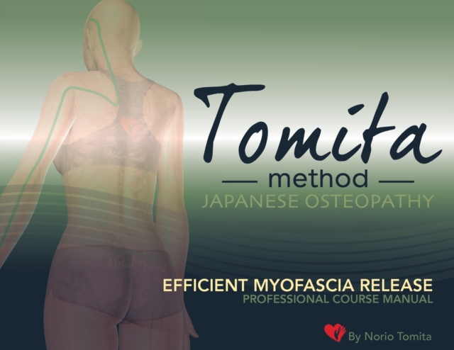 Efficient Myofascia Release : Professional Course Manual, Paperback / softback Book