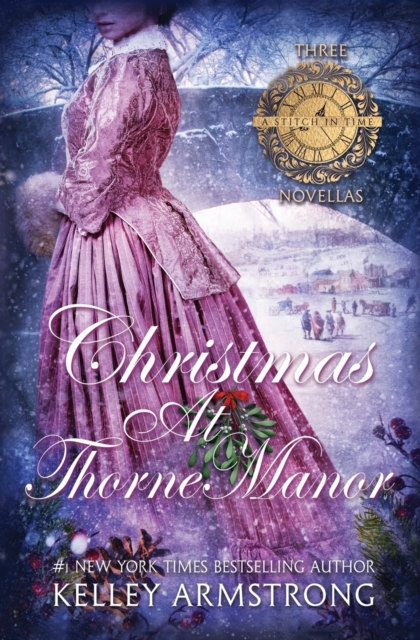 Christmas at Thorne Manor : A Trio of Holiday Novellas, Paperback / softback Book