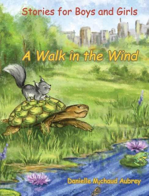 A Walk in the Wind : Stories for Boys and Girls, Hardback Book