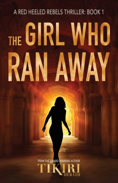 The Girl Who Ran Away : A gripping, award-winning, crime thriller, Paperback / softback Book