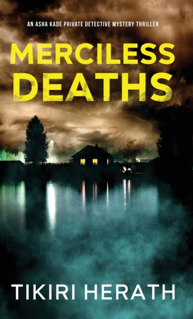Merciless Deaths : Merciless Murder Mystery Thriller, Hardback Book
